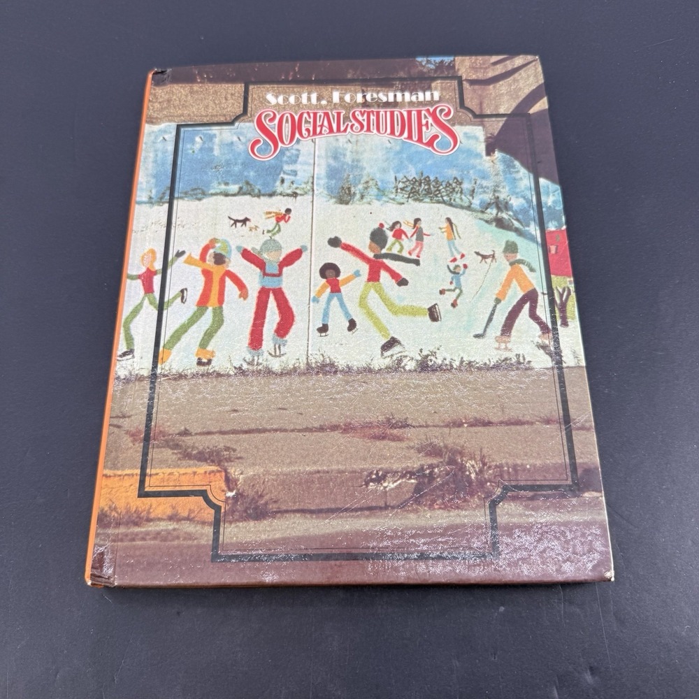 Vintage 1979 Scott Foresman Social Studies Tara Heights Hardcover School Book